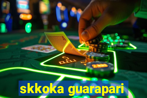 skkoka guarapari